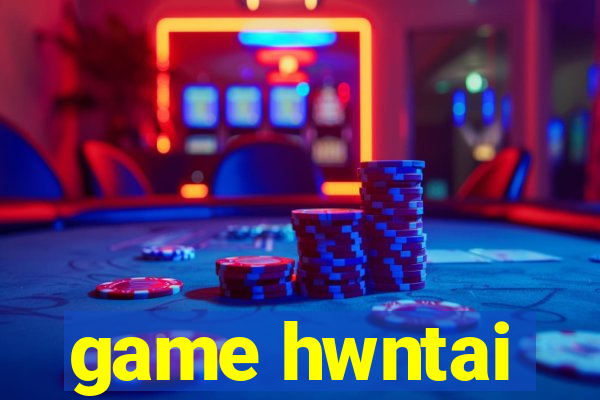 game hwntai